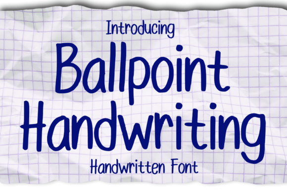 Ballpoint Handwriting: A Warm, Authentic Display Font for Real Branding