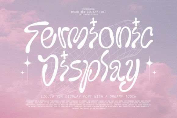 Fermionic: A Y2K Liquid Font That Makes Your Headlines Pop