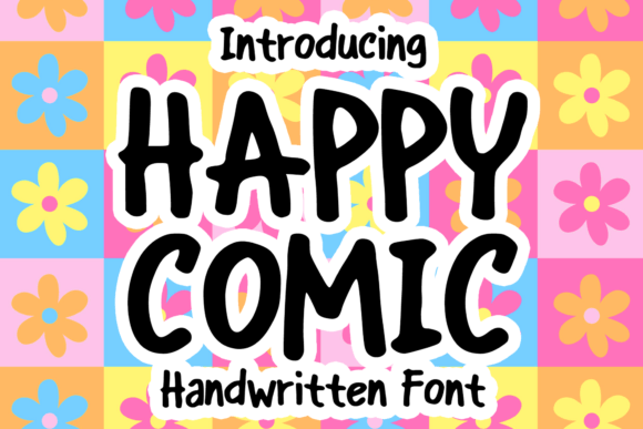 Happy Comic: A Playful Display Font for Digital Branding
