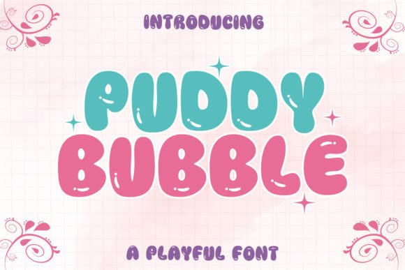 Puddy Bubble: A Playful Display Font for Handmade Creators